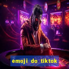 emoji do tiktok para copiar